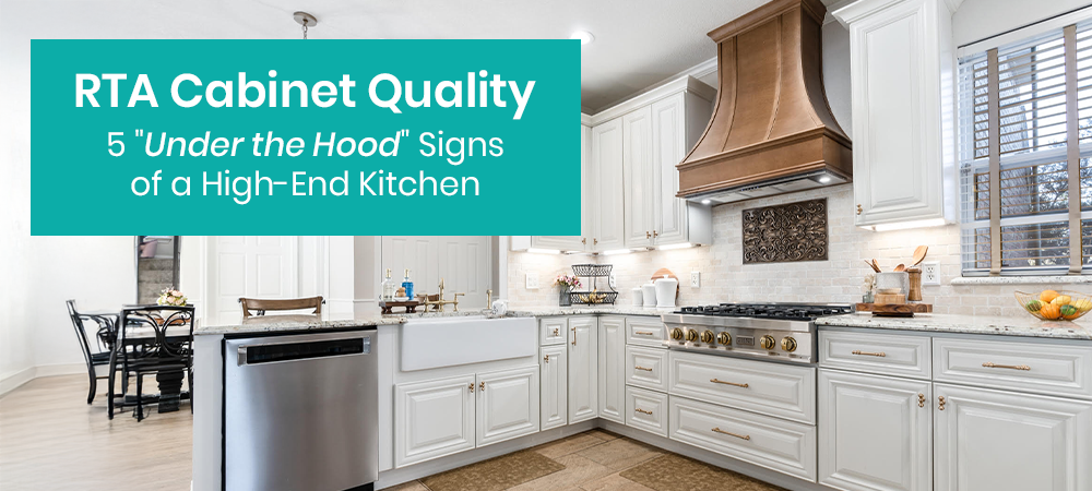 RTA cabinets quality showcasing plywood construction, cabinet hardware, and high-end kitchen features