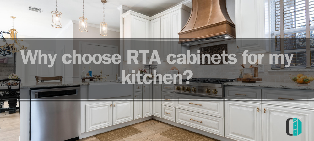 Why choose RTA cabinets for my kitchen?