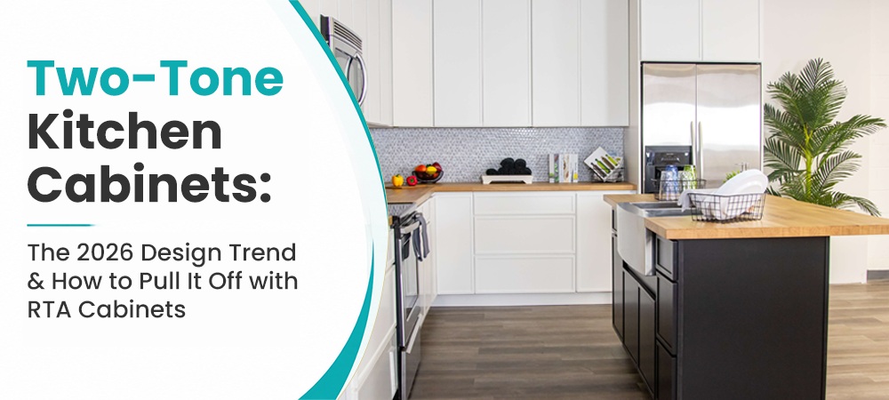 Two-tone kitchen cabinets featuring white upper cabinets, dark island cabinetry, and modern RTA kitchen design trends for 2026